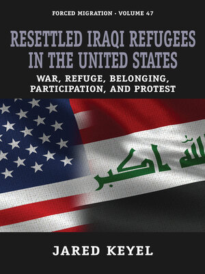cover image of Resettled Iraqi Refugees in the United States